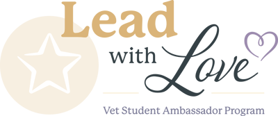 Lead with Love Veterinary Student Ambassador Program